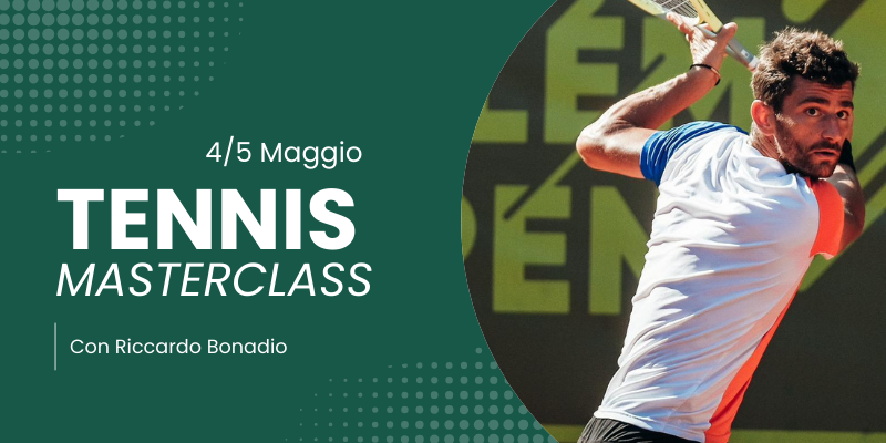 Tennis Masterclass con Riccardo Bonadio